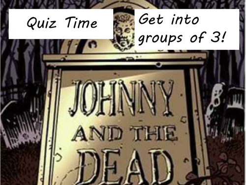 Quiz - 4 rounds - Johnny and the Dead