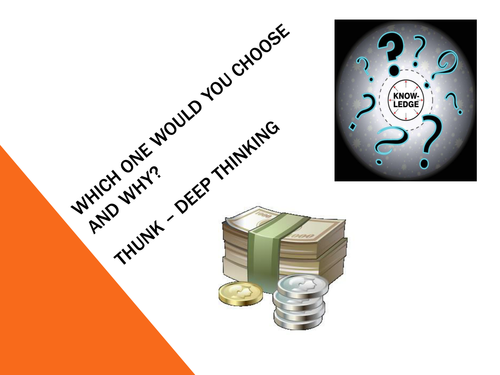 Which would you choose: knowledge or money?