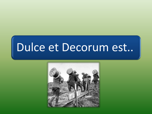 Dulce et Decorum est