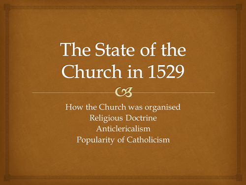 The State of the Church in 1529