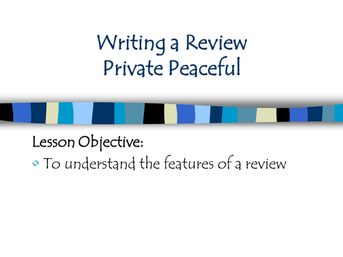 Private Peaceful- writing a review