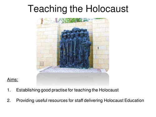 Strategies for teaching the Holocaust