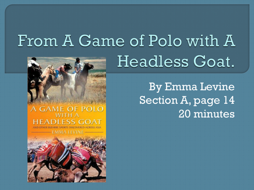 A Game of Polo with a Headless Goat PowerPoint
