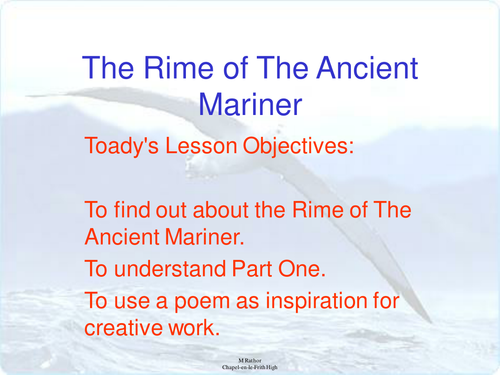 Rime Of the Ancient Mariner full PP lesson 1
