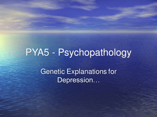 Powerpoint on Genetics of Depression