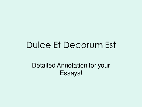 Dulce et Decorum Est- lesson