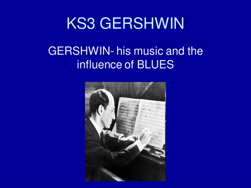 Gershwin Powerpoint
