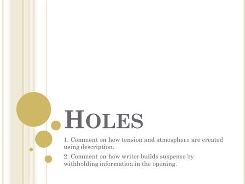 Holes SOW Lesson PPs to support text; lesson 2