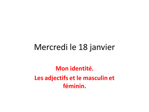 les adjectifs et mon identité