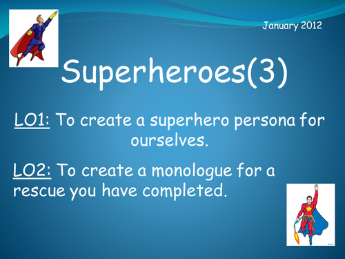 Superheroes (3) - Creating a Superhero Persona