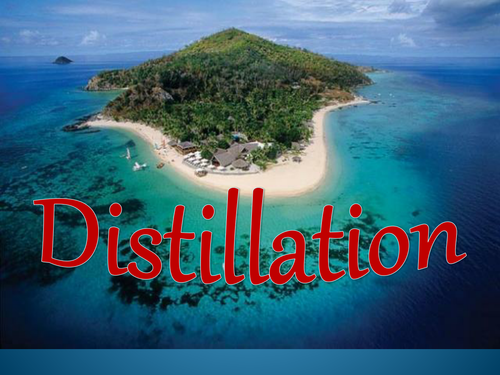 Distillation