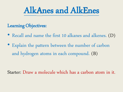 Alkanes and Alkenes