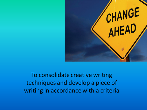creative writing about change