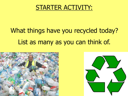The Environment and Recycling