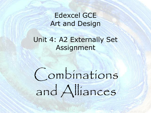 Unit 4 A2 Combinations and Alliances