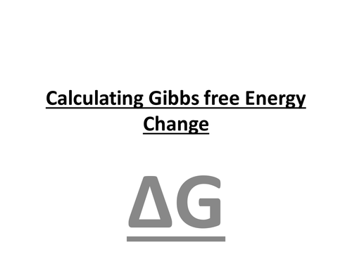 Calculating Gibbs free energy changes