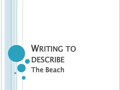 Writing to Describe Lesson Powerpoint