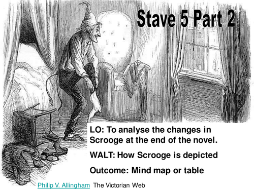 Stave 5 Part Two ' A Christmas Carol' by fholt  Teaching Resources  Tes