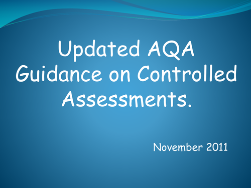 Updated AQA Guidance (November 2011)