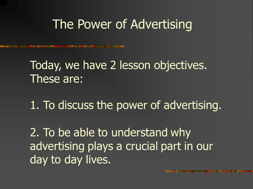 The Power Of Advertising Full lesson Powerpoint