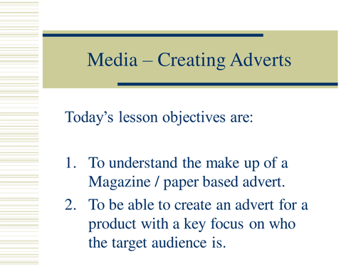 Full lesson PP on Advertising - Magazine Adverts