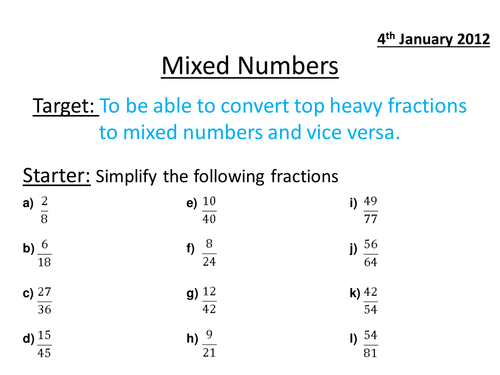 Mixed Numbers and Top Heavy Fractions