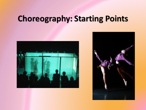 Gcse Dance Choreography Ideas