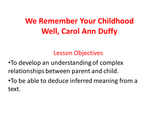 We remember Your Childhood Well Lesson PP