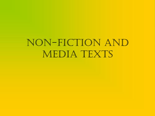 Analysing Media and Non Fiction KS3 Lesson PP