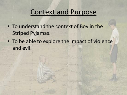 Boy In The Striped Pyjamas - Context