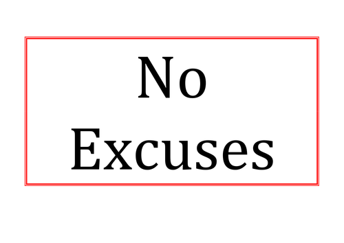 No Excuses Poster