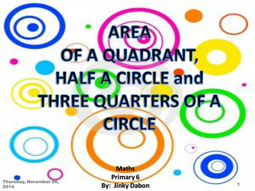 KS3 Area of Quadrant Semicircle and 3 Quarters