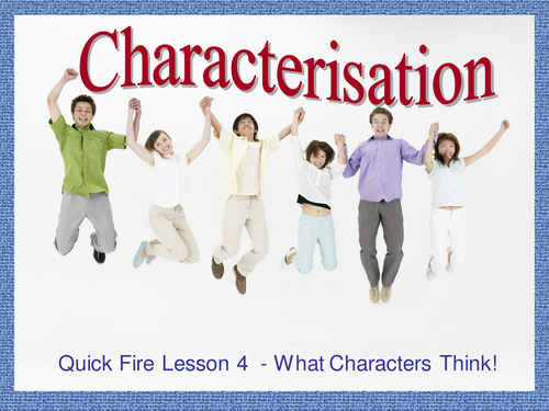 Characterisation - Lesson 4 - Thoughts