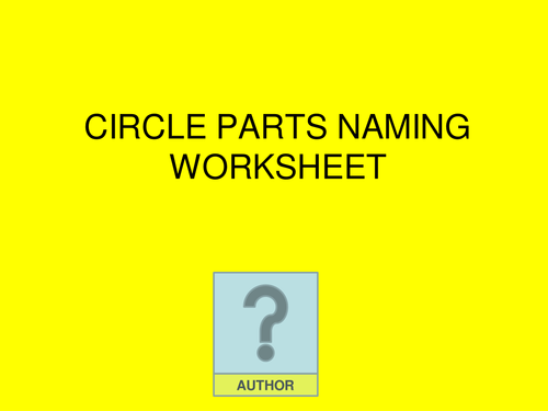 Circle parts naming worksheet | Teaching Resources