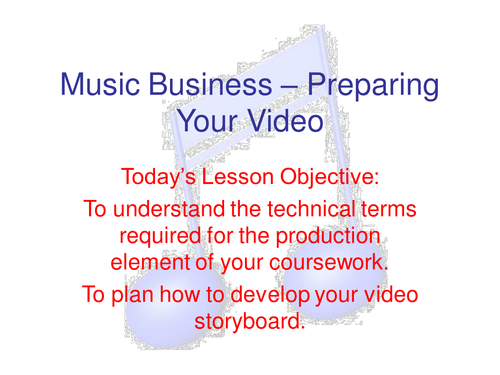 Music Business Coursework - Creating Own Video