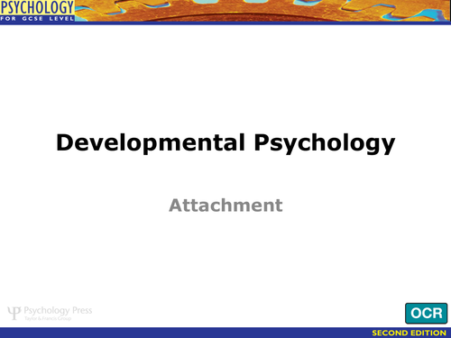 Pscychology Full lesson Powerpoint - Attachement