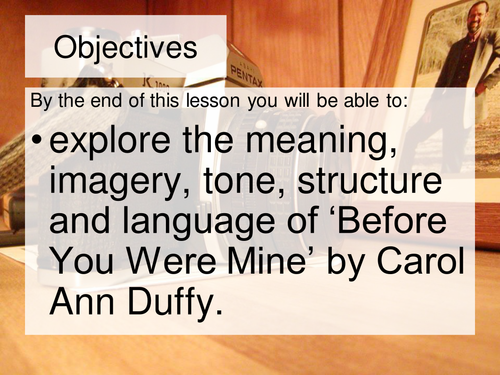 Poetry lesson - Before You Were Mine