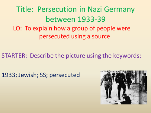 Persecution Under Nazi Rule - Investigating Source