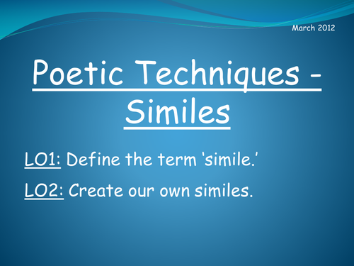 Poetic Techniques - Similes