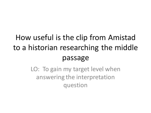 Slave Trade - The Middle Passage Sources & Amistad