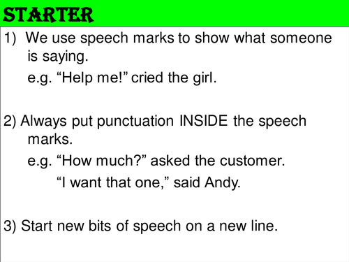 Starter on Using Speech Marks