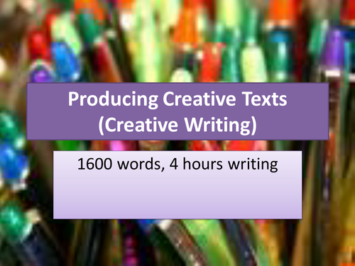 Producing Creative texts CA GCSE   HMA 1