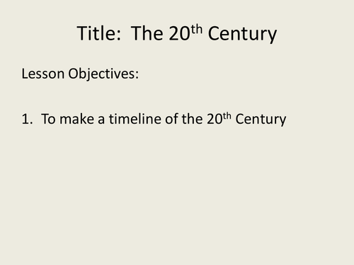 Titanic History lesson – Timeline of the C20th