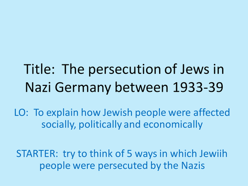 Germany GCSE History – Persecution Jews