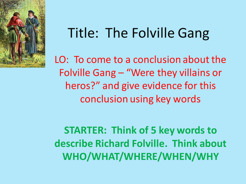 Amazing People – The Folville Gang