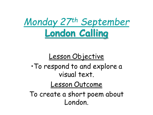 London Calling - Poetry lesson for Year 7