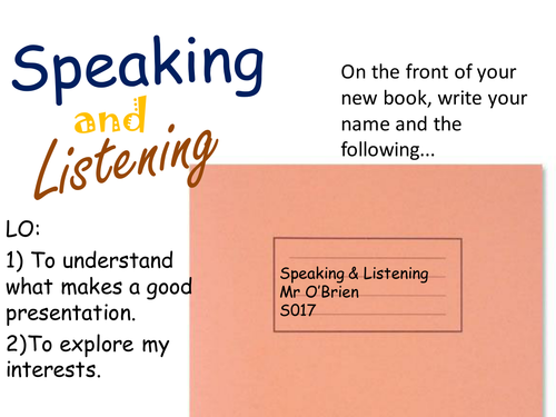 Key Stage 3 Speaking and Listening Lesson PP