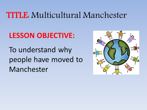 Manchester – Multicultural Manchester