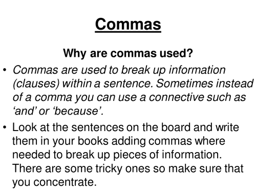 Literacy Starter Slides –Commas