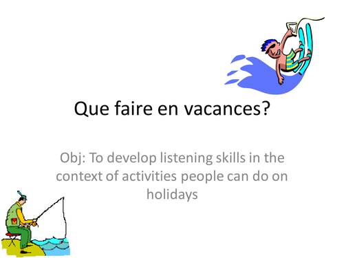 Listening skills - holiday activities